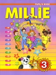 Millie-3: Pupil's Book / Милли Английский язык 3 класс Серия: Millie инфо 11143i.